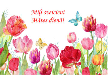 Apsveicam Mātes dienā!