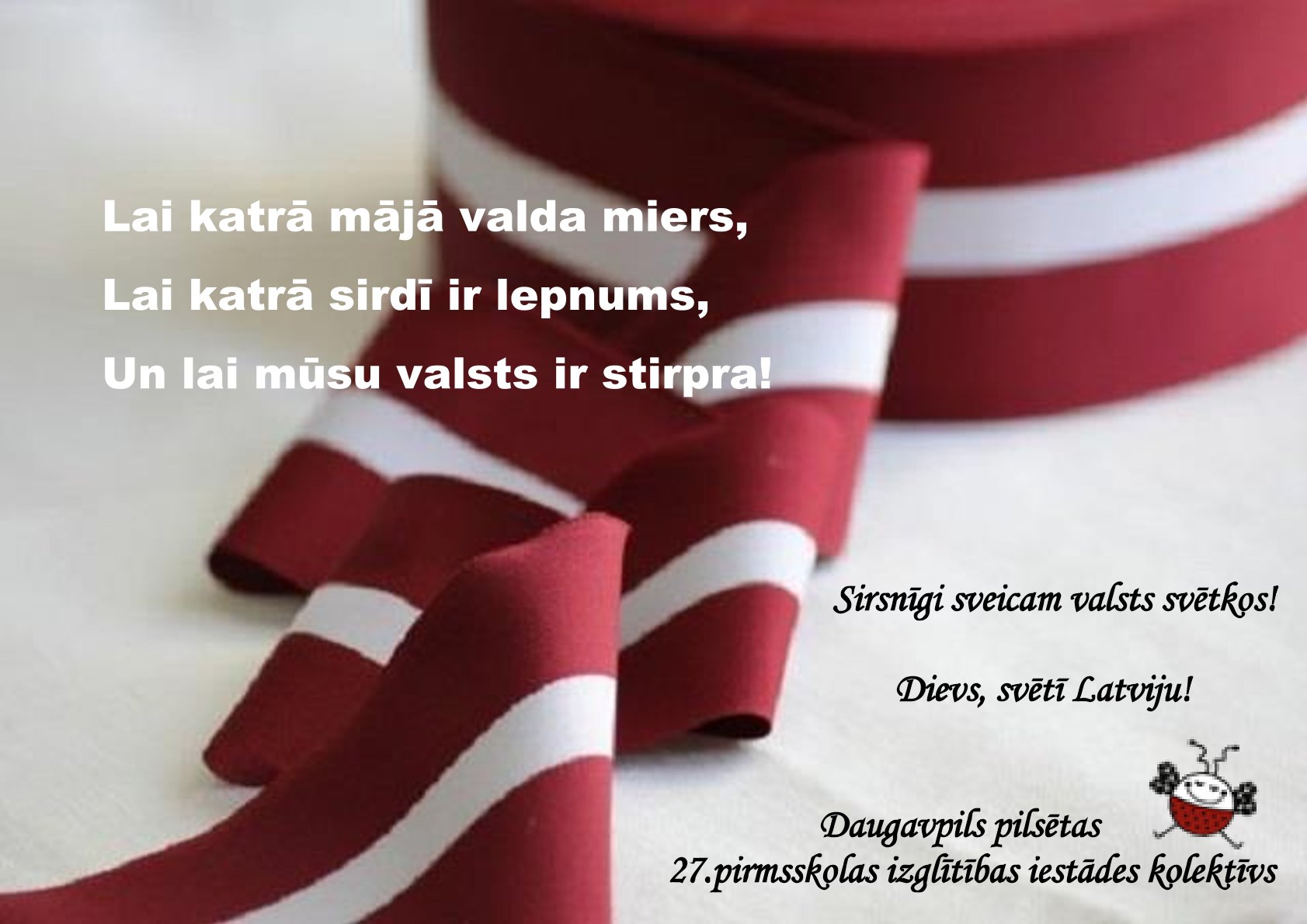 Sveiciens Valsts svētkos!